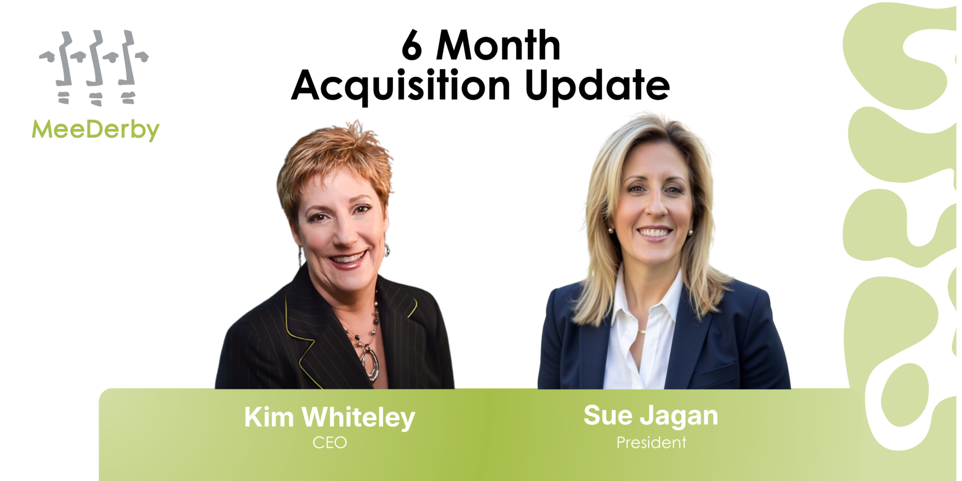 6 Month Acquisition Update